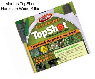 Martins TopShot Herbicide Weed Killer