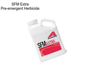 SFM Extra Pre-emergent Herbicide