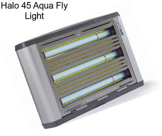 Halo 45 Aqua Fly Light