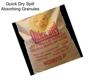 Quick Dry Spill Absorbing Granules