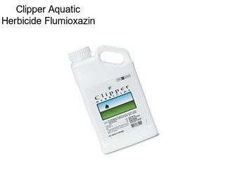 Clipper Aquatic Herbicide Flumioxazin