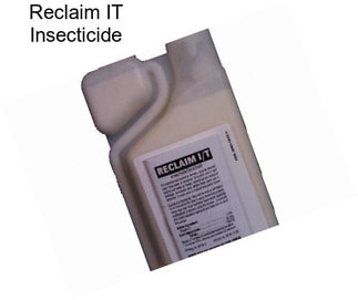 Reclaim IT Insecticide