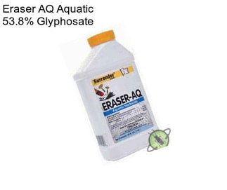 Eraser AQ Aquatic 53.8% Glyphosate
