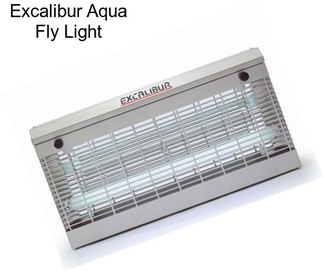 Excalibur Aqua Fly Light