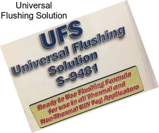 Universal Flushing Solution