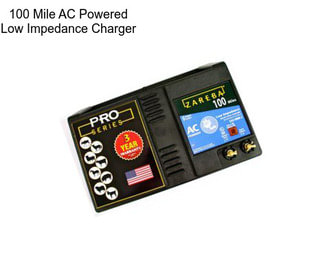 100 Mile AC Powered Low Impedance Charger