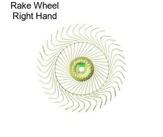 Rake Wheel Right Hand