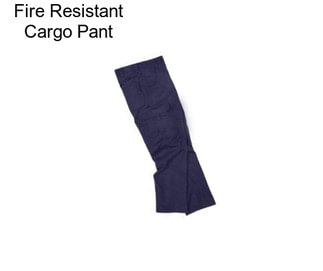 Fire Resistant Cargo Pant