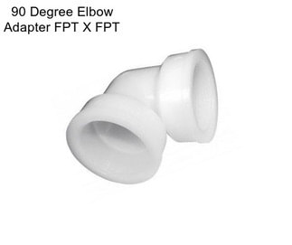 90 Degree Elbow Adapter FPT X FPT