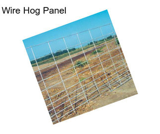 Wire Hog Panel