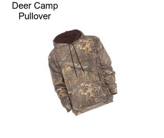 Deer Camp Pullover