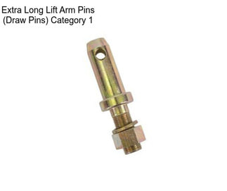 Extra Long Lift Arm Pins (Draw Pins) Category 1