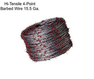 Hi-Tensile 4-Point Barbed Wire 15.5 Ga.