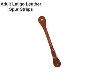 Adult Latigo Leather Spur Straps