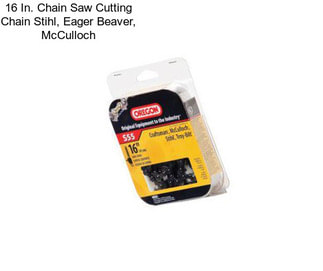 16 In. Chain Saw Cutting Chain Stihl, Eager Beaver, McCulloch