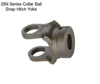 35N Series Collar Ball Snap Hitch Yoke