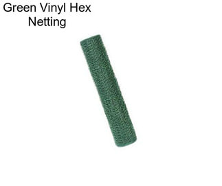 Green Vinyl Hex Netting