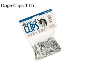 Cage Clips 1 Lb.