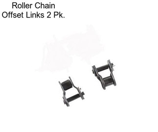 Roller Chain Offset Links 2 Pk.