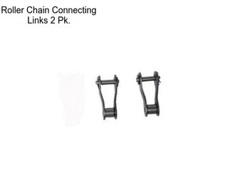 Roller Chain Connecting Links 2 Pk.