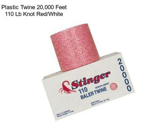 Plastic Twine 20,000 Feet 110 Lb Knot Red/White