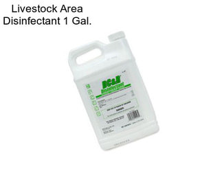 Livestock Area Disinfectant 1 Gal.