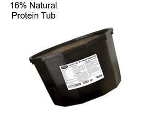 16% Natural Protein Tub