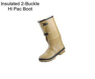 Insulated 2-Buckle Hi Pac Boot