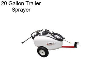 20 Gallon Trailer Sprayer