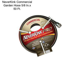 NeverKink Commercial Garden Hose 5/8 In.x 50 Ft.