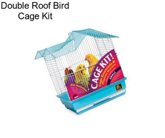 Double Roof Bird Cage Kit