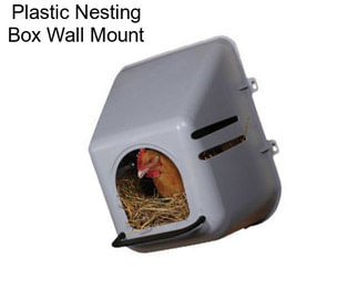 Plastic Nesting Box Wall Mount