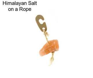 Himalayan Salt on a Rope