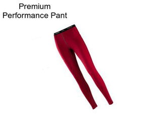 Premium Performance Pant
