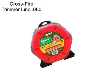 Cross-Fire Trimmer Line .080