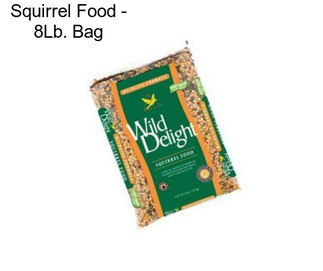 Squirrel Food - 8Lb. Bag