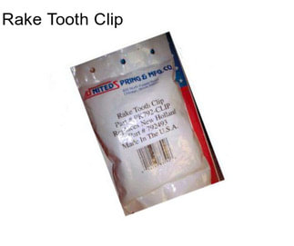 Rake Tooth Clip