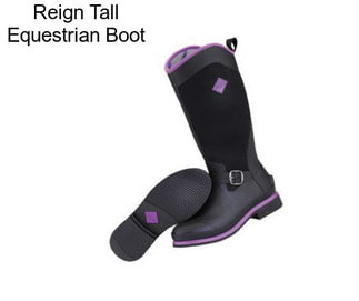 Reign Tall Equestrian Boot