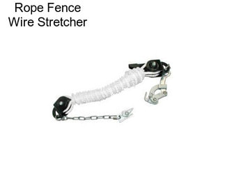 Rope Fence Wire Stretcher