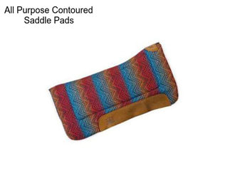 All Purpose Contoured Saddle Pads