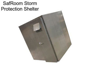 SafRoom Storm Protection Shelter