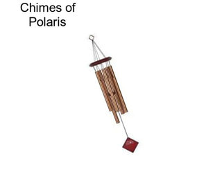 Chimes of Polaris