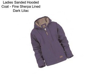 Ladies Sanded Hooded Coat - Fine Sherpa Lined Dark Lilac