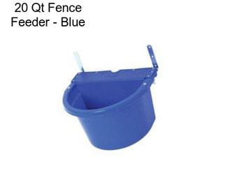 20 Qt Fence Feeder - Blue