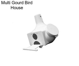 Multi Gourd Bird House