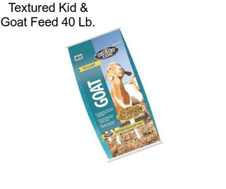 Textured Kid & Goat Feed 40 Lb.