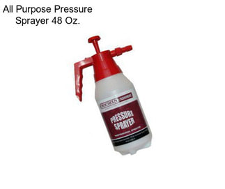 All Purpose Pressure Sprayer 48 Oz.