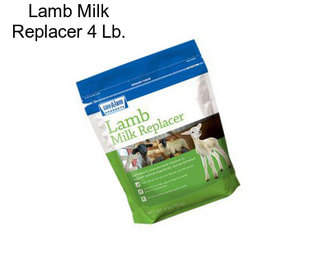 Lamb Milk Replacer 4 Lb.