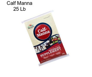 Calf Manna 25 Lb