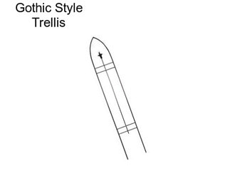 Gothic Style Trellis